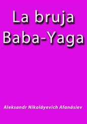 La bruja Baba Yaga