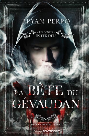 La bête du gévaudan - Bryan Perro