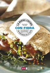 La buena cocina con fibra