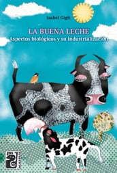 La buena leche