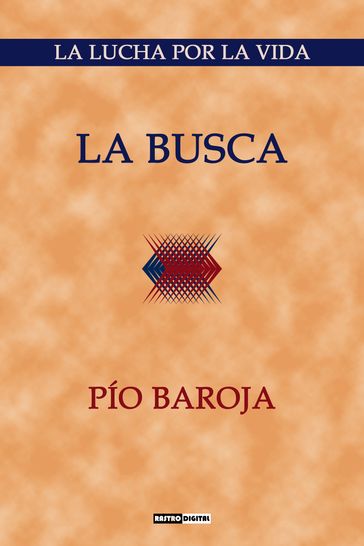 La busca - Pío Baroja