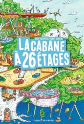 La cabane à 13 étages, Tome 02