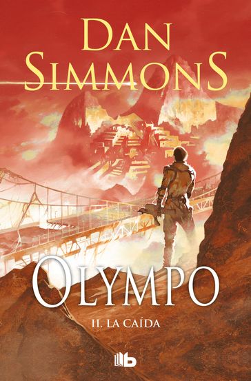 La caída (Olympo 2) - Dan Simmons