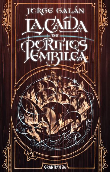 La caída de Porthos Embilea - Jorge Galán