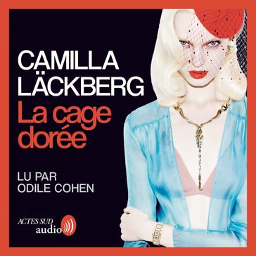 La cage dorée - Camilla Lackberg