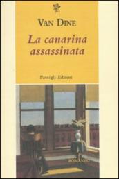 La canarina assassinata