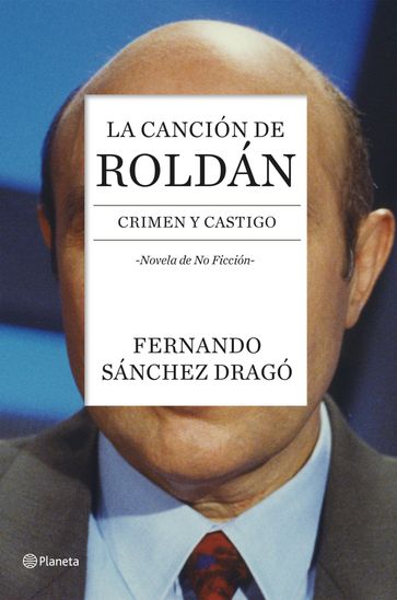 La canción de Roldán - Fernando Sánchez Dragó