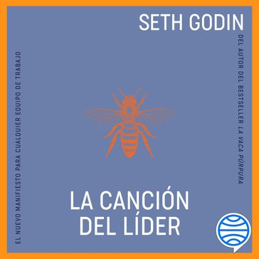 La canción del líder - Seth Godin