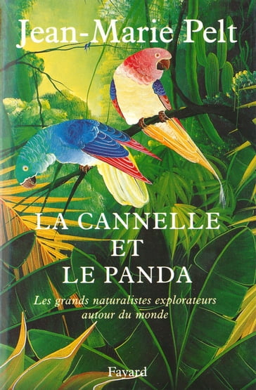 La canelle et le panda - Jean-Marie Pelt