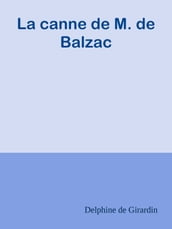 La canne de M. de Balzac