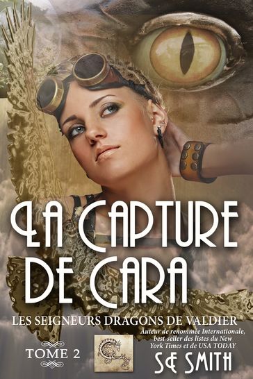 La capture de Cara - S.E. Smith