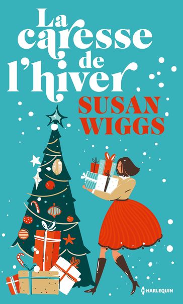 La caresse de l'hiver - Susan Wiggs