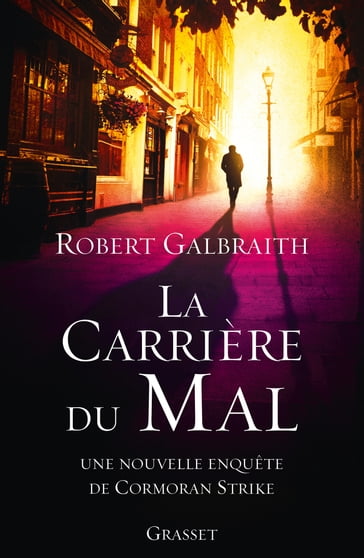 La carrière du mal - Robert Galbraith