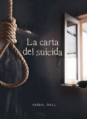 La carta del suicida