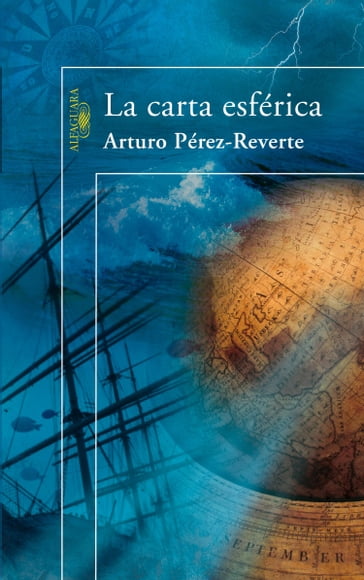 La carta esférica - Arturo Pérez-Reverte