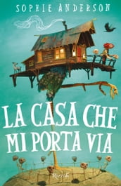 La casa che mi porta via