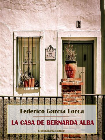 La casa de Bernarda Alba - Federico Garcia Lorca