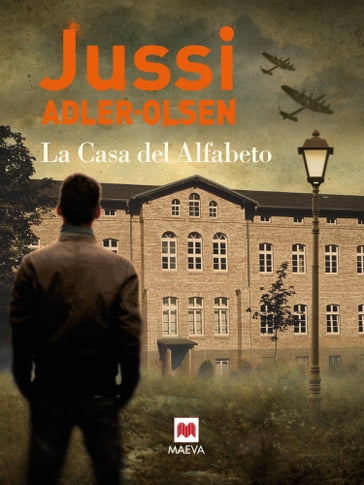 La casa del alfabeto - Jussi Adler-Olsen