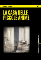 La casa delle piccole anime