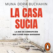 La casa sucia