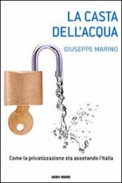 La casta dell acqua