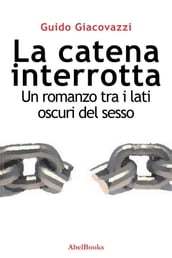 La catena interrotta