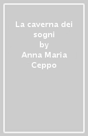 La caverna dei sogni