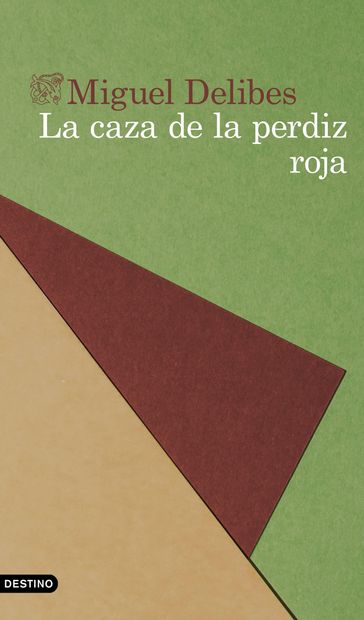 La caza de la perdiz roja - Miguel Delibes