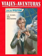 La caza del meteoro