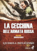 La cecchina dell Armata Rossa