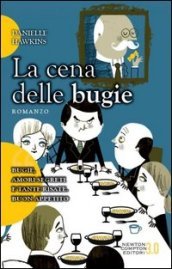 La cena delle bugie