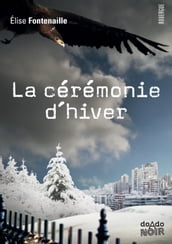 La cérémonie d hiver