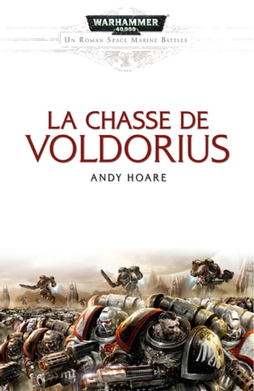 La chasse de Voldorius - Andy Hoare