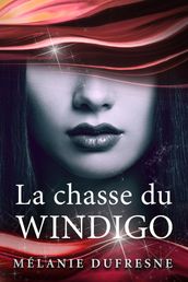 La chasse du Windigo