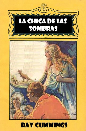 La chica de las sombras - Ray Cummings