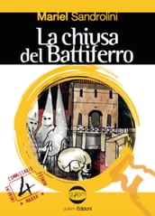 La chiusa del Battiferro