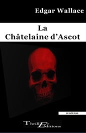 La châtelaine d Ascot