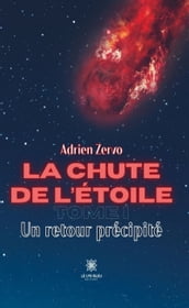 La chute de l étoile - Tome 1