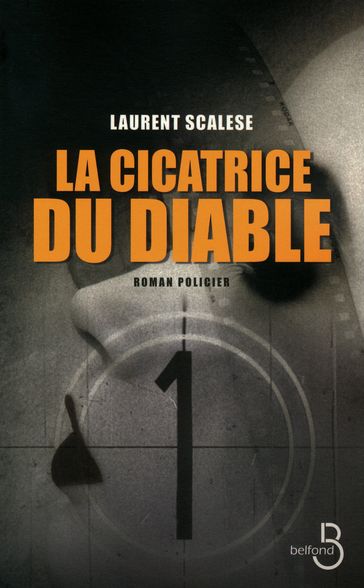 La cicatrice du diable - Laurent Scalese