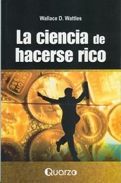 La ciencia de hacerse rico