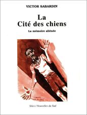 La cité des chiens