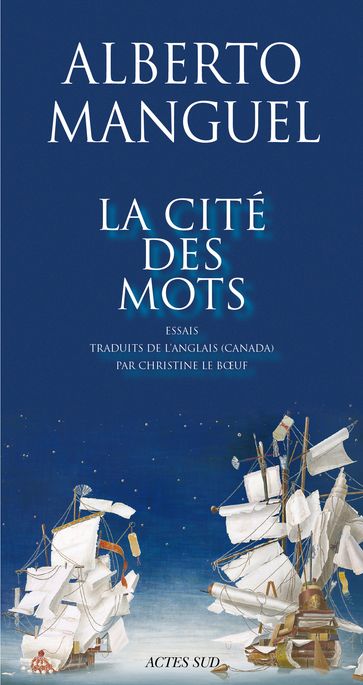 La cité des mots - Alberto Manguel