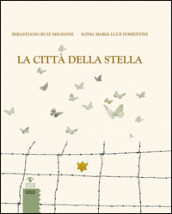 La città della stella