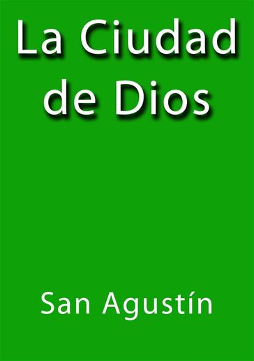 La ciudad de Dios - San Agustin