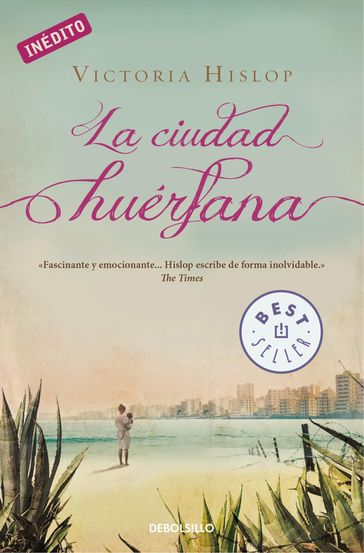 La ciudad huérfana - Victoria Hislop