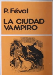 La ciudad vampiro