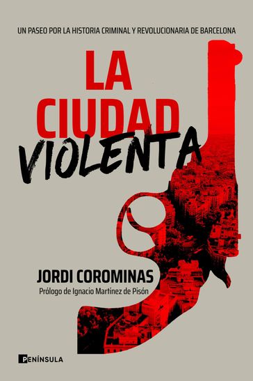 La ciudad violenta - Jordi Corominas