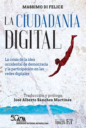 La ciudadanía digital - Massimo Di Felice - Jeanette Vázquez