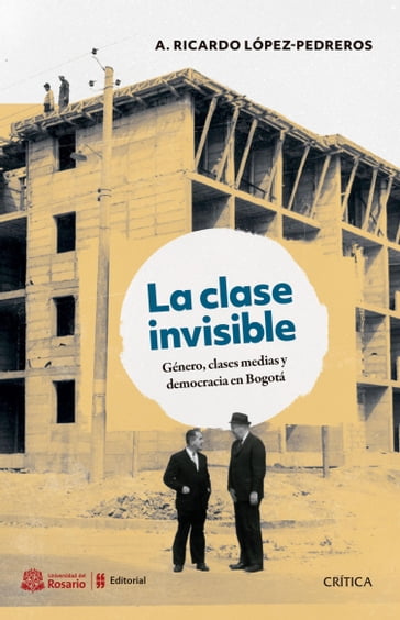 La clase invisible - Ricardo López Pedreros