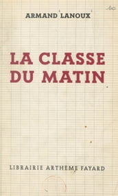 La classe du matin